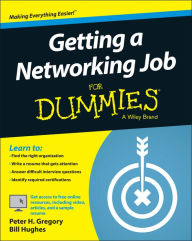 Title: Getting a Networking Job For Dummies, Author: Peter H. Gregory