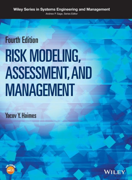 Risk Modeling, Assessment, and Management / Edition 4