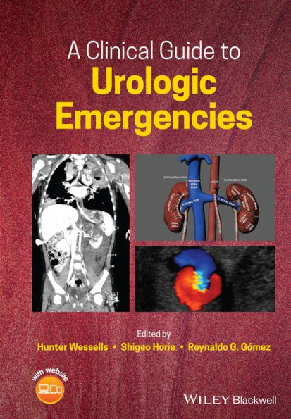 A Clinical Guide to Urologic Emergencies