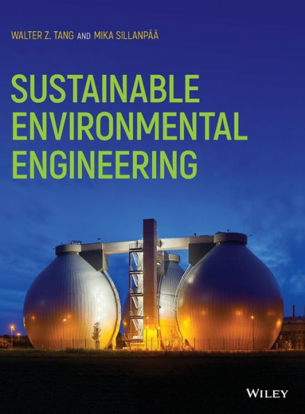 Sustainable Environmental Engineering / Edition 1