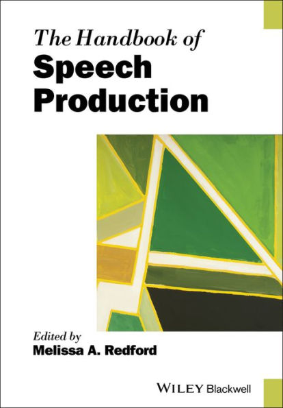 The Handbook of Speech Production / Edition 1