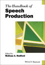 The Handbook of Speech Production