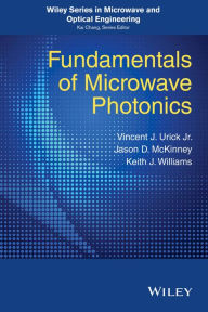 Title: Fundamentals of Microwave Photonics, Author: V. J. Urick