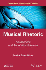 Title: Musical Rhetoric: Foundations and Annotation Schemes, Author: Patrick Saint-Dizier