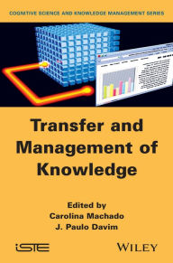 Title: Transfer and Management of Knowledge, Author: Carolina Machado