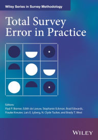 Title: Total Survey Error in Practice, Author: Paul P. Biemer