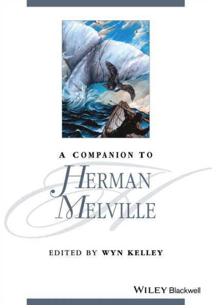 A Companion to Herman Melville / Edition 1