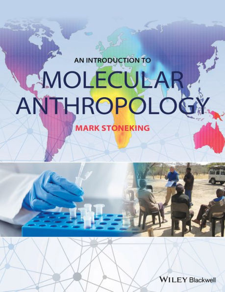 An Introduction to Molecular Anthropology