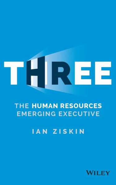 Three: The Human Resources Emerging Executive