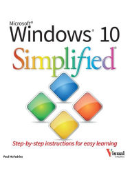 Title: Windows 10 Simplified / Edition 1, Author: Paul McFedries