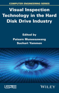 Title: Visual Inspection Technology in the Hard Disk Drive Industry, Author: Paisarn Muneesawang