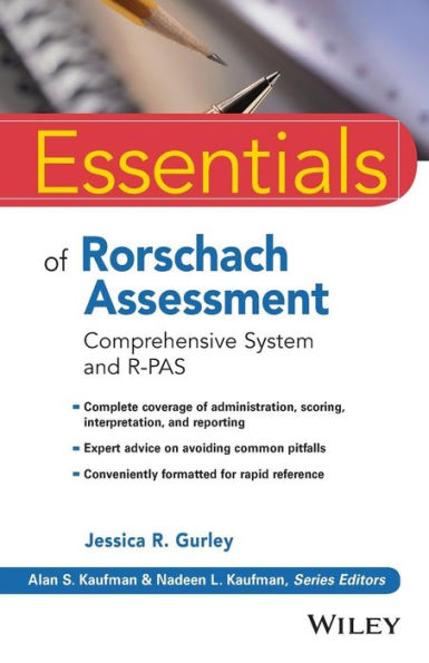 Essentials of Rorschach Assessment: Comprehensive System and R-PAS / Edition 1