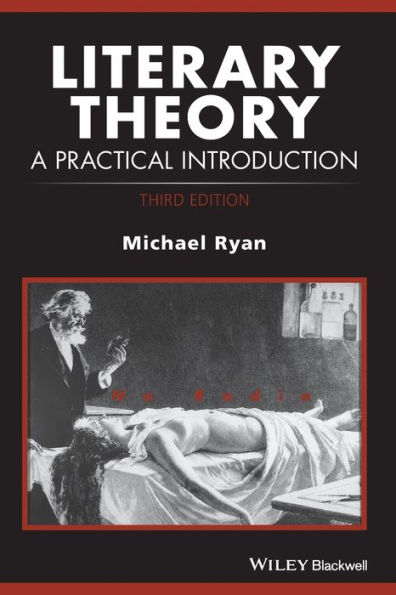 Literary Theory: A Practical Introduction / Edition 3