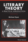 Literary Theory: A Practical Introduction / Edition 3