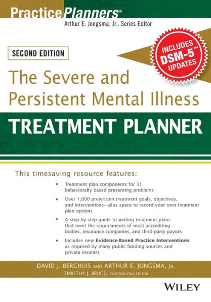 The Severe and Persistent Mental Illness Treatment Planner / Edition 2