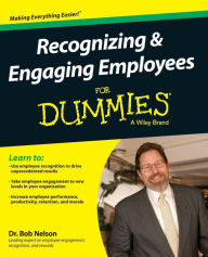 Title: Recognizing & Engaging Employees For Dummies, Author: Bob Nelson