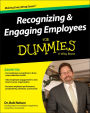 Recognizing & Engaging Employees For Dummies
