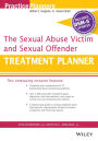 The Sexual Abuse Victim and Sexual Offender Treatment Planner, with DSM 5 Updates / Edition 1