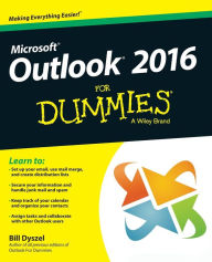 Title: Outlook 2016 For Dummies, Author: Bill Dyszel