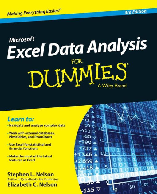 Excel Data Analysis For Dummies by Stephen L. Nelson, E. C. Nelson ...