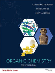 Title: Organic Chemistry / Edition 12, Author: T. W. Graham Solomons