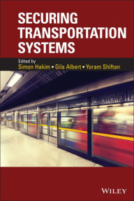 Title: Securing Transportation Systems, Author: Simon Hakim
