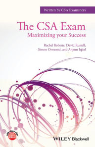 Title: The CSA Exam: Maximizing your Success / Edition 1, Author: Rachel Roberts