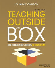 Title: Teaching Outside the Box: How to Grab Your Students By Their Brains / Edition 3, Author: LouAnne Johnson