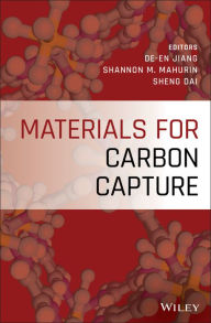 Title: Materials for Carbon Capture / Edition 1, Author: De-en Jiang