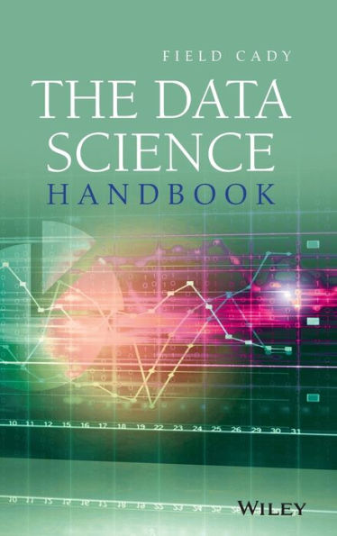 The Data Science Handbook / Edition 1