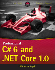 Title: Professional C# 6 and .NET Core 1.0, Author: Christian Nagel