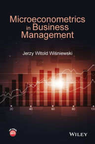 Title: Microeconometrics in Business Management, Author: Jerzy Witold Wisniewski