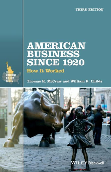 American Business Since 1920: How It Worked / Edition 3