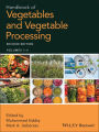Handbook of Vegetables and Vegetable Processing