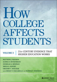 Title: How College Affects Students: 21st Century Evidence that Higher Education Works, Author: Matthew J. Mayhew