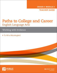 Title: English Language Arts, Grade 8 Module 2: Working with Evidence, Teacher Guide, Author: PCG Education