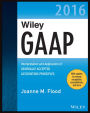 Wiley GAAP 2016: Interpretation and Application of Generally Accepted Accounting Principles