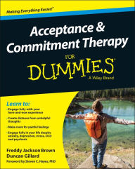 Title: Acceptance and Commitment Therapy For Dummies, Author: Freddy Jackson Brown