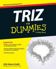 Title: TRIZ For Dummies, Author: Lilly Haines-Gadd