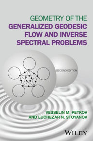 Title: Geometry of the Generalized Geodesic Flow and Inverse Spectral Problems, Author: Vesselin M. Petkov