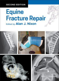 Title: Equine Fracture Repair, Author: Alan J. Nixon