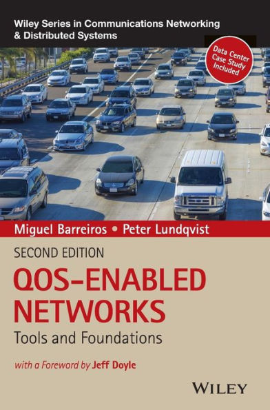 QOS-Enabled Networks: Tools and Foundations / Edition 2