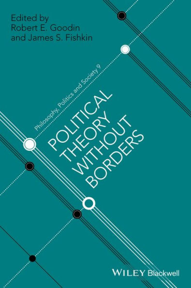 Political Theory Without Borders / Edition 1