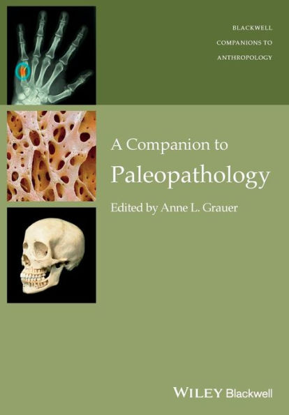 A Companion to Paleopathology / Edition 1