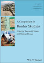 A Companion to Border Studies / Edition 1