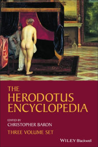 Title: The Herodotus Encyclopedia, Author: Christopher Baron