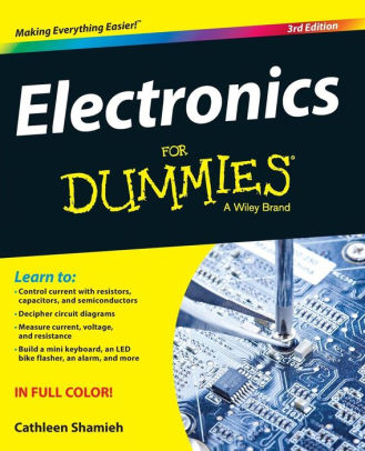 Electronics For Dummies By Cathleen Shamieh Paperback Barnes Le Electronics For Dummies