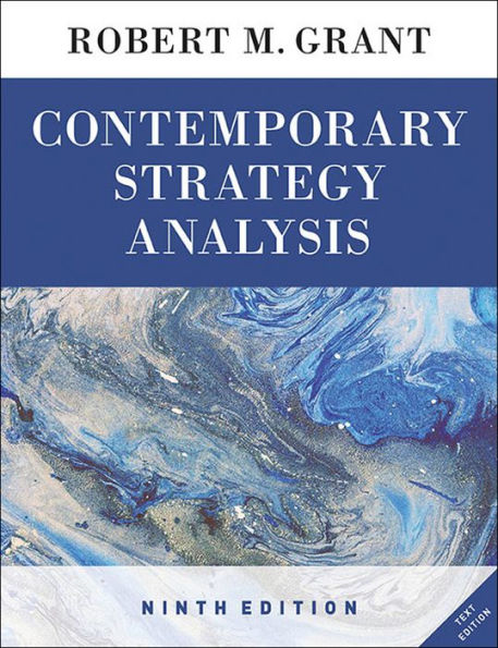 Contemporary Strategy Analysis Text Only / Edition 9