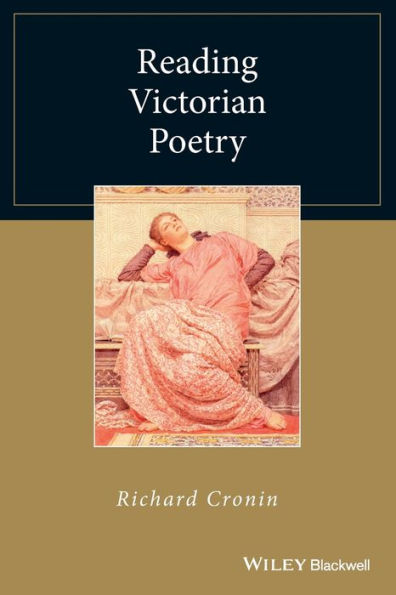 Reading Victorian Poetry / Edition 1