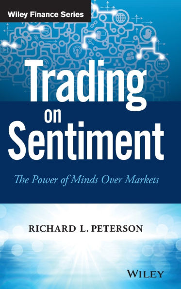 Trading on Sentiment: The Power of Minds Over Markets